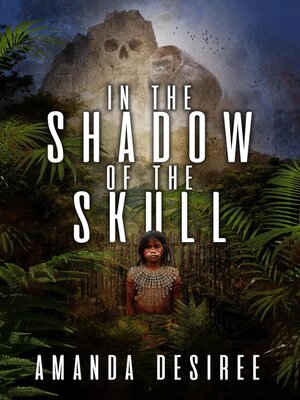 cover image of In the Shadow of the Skull
